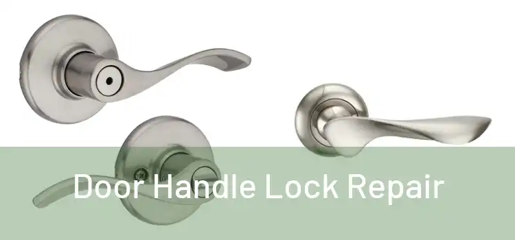  Door Handle Lock Repair 